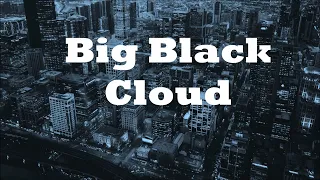 Big black cloud