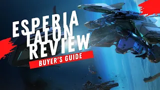 Esperia Talon vs Talon Shrike | A Star Citizen's Buyer's Guide | Alien Week 2022