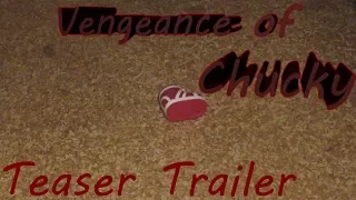 Vengeance of Chucky (Fan series) | Teaser Trailer