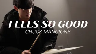 Feels so Good - DRUM COVER