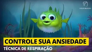 Técnica de Respiração para Controlar a Ansiedade - 10 minutos de respiração com o peixinho