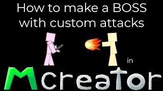 Simple/Advanced Tutorial - How to make a boss with custom attacks in - Mcreator 2023.2