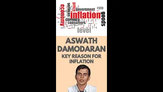 Prof. Aswath Damodaran on Key Reason for Inflation | #shorts