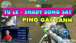 ► Tú Lê - SHADY đối đầu PINO - Bắn rất hay nhưng không thể cân TEAM  ✔ Tú Lê