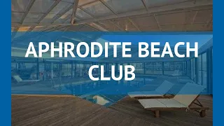 APHRODITE BEACH CLUB 4* Крит - Ираклион обзор – отель АФРОДИТ БИЧ КЛАБ 4 Крит - Ираклион видео обзор