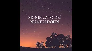 Il significato dei numeri doppi