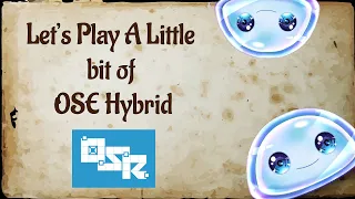 Let's Play some OSE DND Hybrid Scuffly - The Lost City Part 2