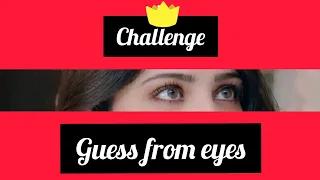 Guess the Pakistani actress from thier eyes Part 2 | Thinking brain