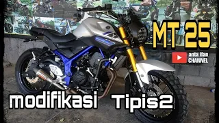 Modifikasi tipis2 Yamaha MT 25