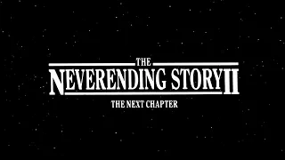 The Neverending Story II: The Next Chapter - End Title (Never Ending Story)