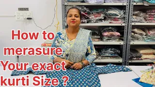 How to measure your exact kurti size ? Click for more details