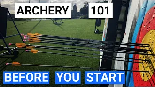 7 ESSENTIAL TIPS FOR STARTING ARCHERY - Archery 101 For Beginners