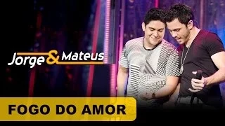 Jorge & Mateus - Fogo do Amor - [DVD O Mundo é Tão Pequeno]-(Clipe Oficial)