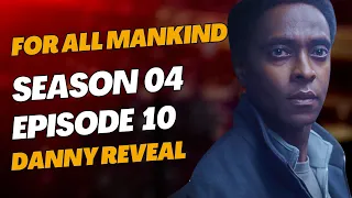 For All Mankind Season 4 Episode 10 - The Big Danny Reveal!"