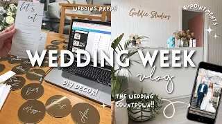 WEDDING WEEK VLOG | DIY decor, gifts, appointments + wedding prep!! 💍