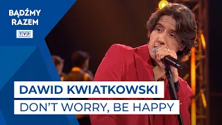 Dawid Kwiatkowski - Don't Worry, Be Happy || The Voice Kids 5