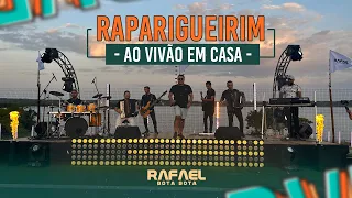 RAPARIGUERIM ( NO DIA EM QUE SAI DE CASA ) - RAFAEL BOTA BOTA AO VIVÃO