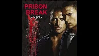 PRISON BREAK : SEASON 6 TRAILER - (2020)