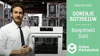 GORENJE BO735E11W | Beépíthető Sütő bemutató videó