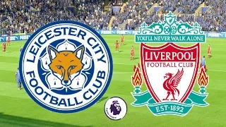 Premier League 2018/19 - Leicester City Vs Liverpool - 01/09/18 - FIFA 18