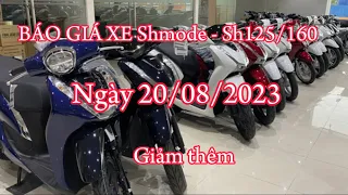 Báo giá xe honda Shmode - Sh125/ Sh160 Mới ngày 20/08/2023 Giảm đi nhiều - ducanh1005