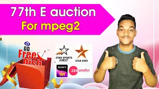 Dd free dish today New update 77e Auction for mpeg 2 box new channels add soon on dd free dish