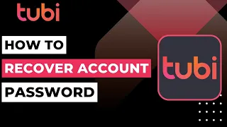 How to Recover Your Tubi TV Password | 2023
