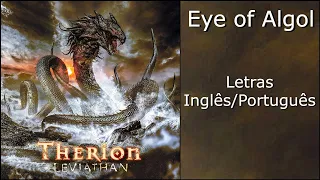 Therion - Eye of Algol (Letras Inglês/Português)