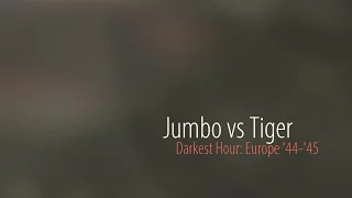 Jumbo vs Tiger (DH)