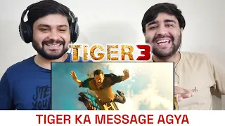 Tiger Ka Message Reaction | Tiger 3 Teaser Reaction | Salman Khan | TIGER ON FIRE🔥