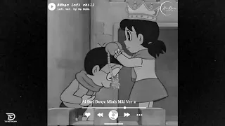 Đúng Người Đúng Thời Điểm ~ #Lofi 5h Chiều Gây Nghiện | Nhạc Lofi TD Mix Nhẹ Nhàng Cực #Chill #106