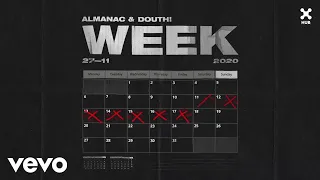 Almanac, Douth! - Week (Áudio Oficial)