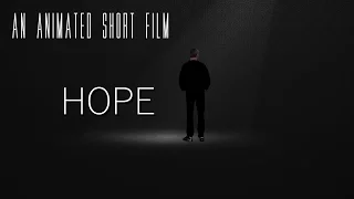 HOPE | An Animated Short Film