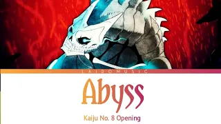 『Abyss』by YUNGBLUD - Kaiju No. 8 OP (Lyrics)