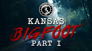 Kansas Bigfoot Part I - Monster 911 Special Season 2