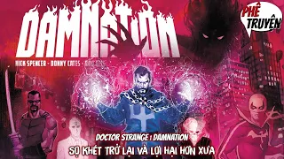 DOCTOR STRANGE: DAMNATION – TÂN VƯƠNG ĐỊA NGỤC