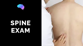 Spine Examination - OSCE Guide | UKMLA | CPSA