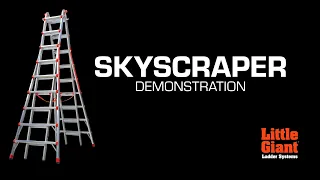 SkyScraper | Demo | Little Giant Ladder Systems