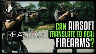 Firearms enthusiast reacts to Can Airsoft Translate to Real Firearm Skill?