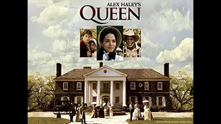 Alex Haley's Queen   Episode 2 of 3