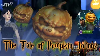 THE SPOOKY PUMPKIN GUY HAS COME!🎃 The Tale of Pumpkin Johnny || Harry Potter Hogwarts Mystery TLSQ