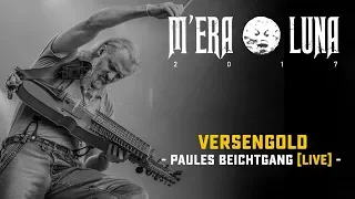 Versengold - "Paules Beichtgang" | live at M'era Luna 2017