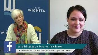 City of Wichita - COVID-19 Update April 10, 2020