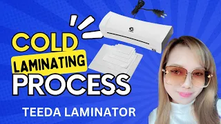 TEEDA LAMINATOR COLD LAMINATING PROCESS | TUTORIAL