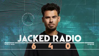 Jacked Radio #640 by AFROJACK