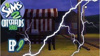 The Sims 2: Cotsfields Series - Ep9 - Storm Of An Episode