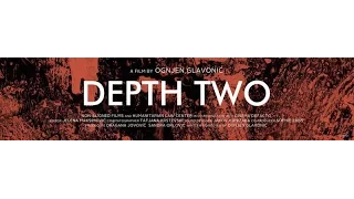 Discussion about the film "Depth Two"