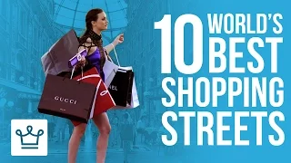 10 Best Shopping Streets In The World