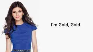 Gold - Victoria Justice - Lyrics On Screen