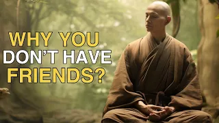 WHY You Don’t Have Friends | 5 Signs of Spiritual Awakening